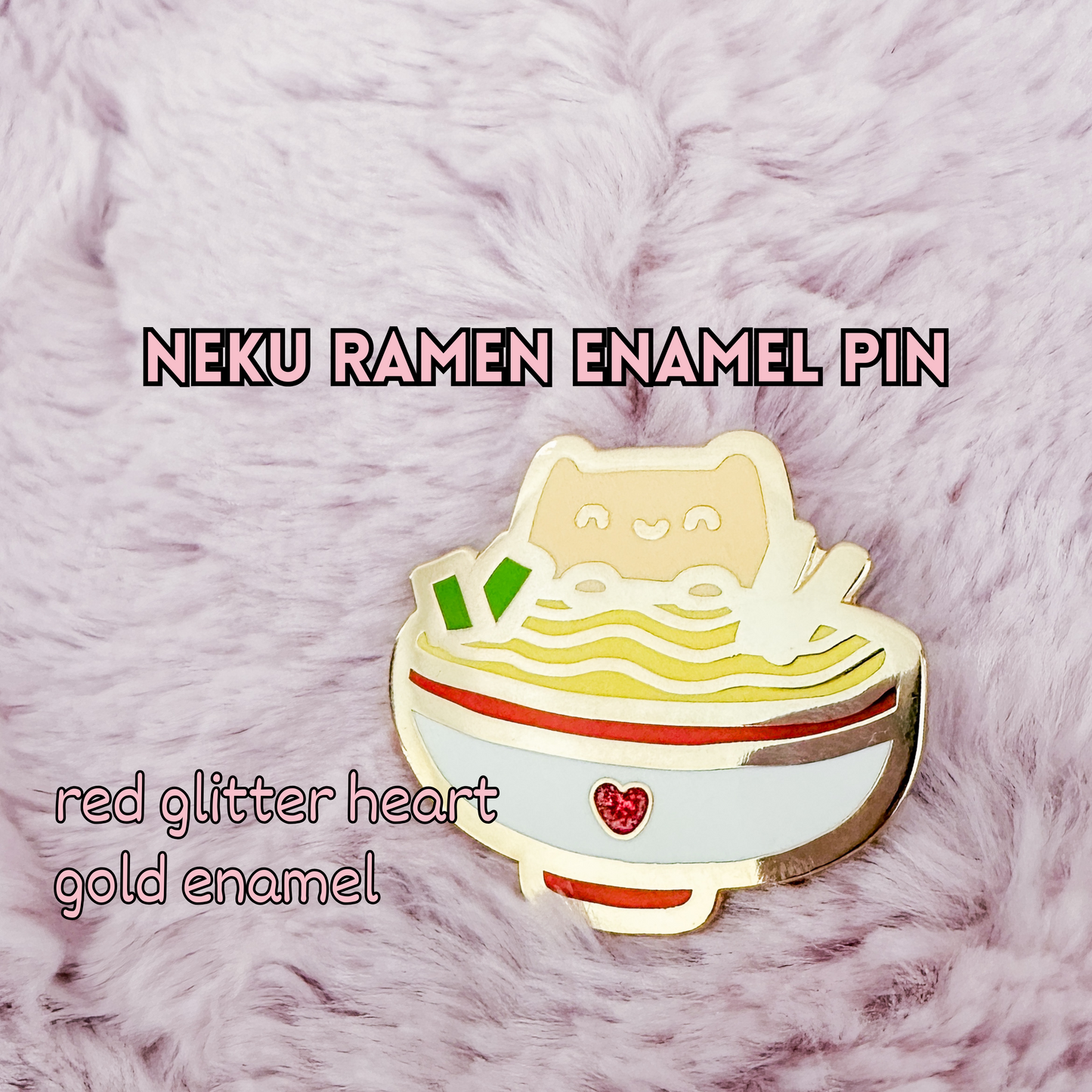 Neku Ramen Gold Enamel Pin (50% Off)